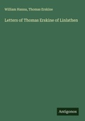 Cover: Letters of Thomas Erskine of Linlathen - Antigonos Verlag