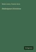Cover: Shakespeare Diversions - Antigonos Verlag