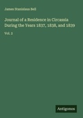 Cover: Journal of a Residence in Circassia During the Years 1837, 1838, and 1839 - Antigonos Verlag