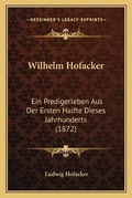 Cover: Wilhelm Hofacker - Kessinger Publishing