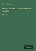 Cover: The Floricultural Cabinet nd Florists' Magazine - Antigonos Verlag