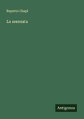 Cover: La serenata - Antigonos Verlag