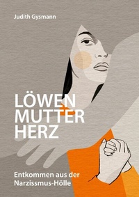 Abbildung von: Löwenmutterherz - BoD - Books on Demand