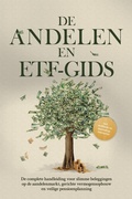 Cover: De Aandelen- en ETF-gids: De complete handleiding voor slimme beleggingen op de aandelenmarkt, gerichte vermogensopbouw en veilige pensioenplanning - Inclusief werkboek en daytrading-instructies - ONIX Media