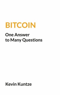 Abbildung von: Bitcoin - One Answer to Many Questions - BoD - Books on Demand