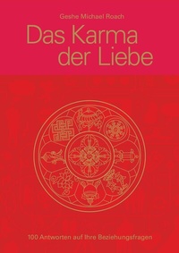 Abbildung von: Das Karma der Liebe - EDITIONBLUMENAU