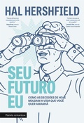 Cover: Seu futuro eu - Planeta Estrat&eacute;gia