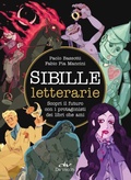 Cover: Sibille letterarie. Scopri il futuro con i protagonisti dei libri che ami - DE VECCHI