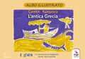 Cover: L' antica Grecia - Letteratura per l'infanzia;ERGA