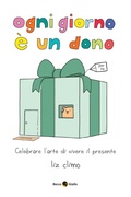 Cover: Ogni giorno &egrave; un dono - Becco Giallo