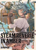 Cover: Steam reverie in amber - Toshokan
