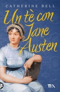 Cover: Un t&egrave; con Jane Austen - SuperTEA;TEA