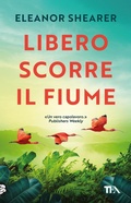 Cover: Libero scorre il fiume - SuperTEA;TEA