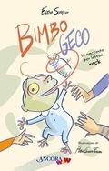 Cover: Bimbo Geco. Un racconto per lettori rock - &Agrave;ncoraWow;Ancora