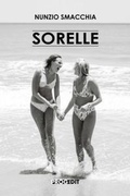 Cover: Sorelle - Romanzi e racconti;Progedit