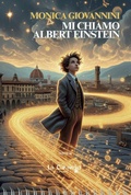Cover: Mi chiamo Albert Einstein - Il porto;La Caravella Editrice