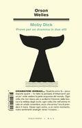 Cover: Moby Dick. Prove per un dramma in due atti - Biblioteca di letteratura inutile;Italo Svevo