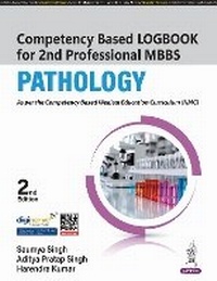 Enlarge image Cover: Competency Based Logbook for 2nd Professional MBBS: Pathology - Jaypee Brothers Medical Publishers
