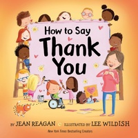 Enlarge image Cover: How to Say Thank You - Knopf Books for Young Readers