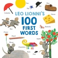 Cover: Leo Lionni's 100 First Words - Knopf Books for Young Readers