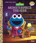 Cover: Sesame Street: Monsterpiece Theater (Funko Pop!) - Golden Books