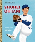 Cover: Shohei Ohtani: A Little Golden Book Biography - Golden Books