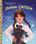 Cover: Jenna Ortega: A Little Golden Book Biography - Golden Books