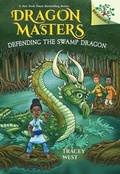 Cover: Defending the Swamp Dragon: A Branches Book (Dragon Masters #31) - Scholastic US