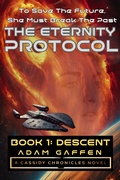 Cover: The Eternity Protocol: Descent - Ad Astra Science Fiction & Fantasy