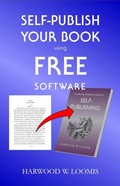 Cover: Self-Publish Your Book using Free Software - Elderslie Press