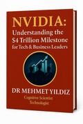 Cover: NVIDIA: Understanding the $4 Trillion Milestone for Tech & Business Leaders (NVIDIA Series, #2) - Digitalmehmet