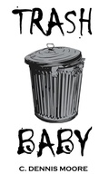 Cover: Trash Baby - Shrine Keepers Publishing