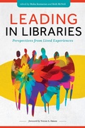 Cover: Leading Libraries - Association of College & Research Libraries
