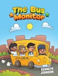 Cover: The Bus Monitor - Austin Macauley Publishers LLC