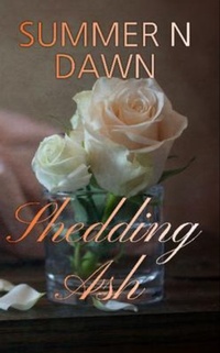 Abbildung von: Shedding Ash - Summer N dawn