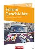 Cover: Forum Geschichte - Neue Ausgabe - Gymnasium Niedersachsen / Schleswig-Holstein - Ausgabe ab 2024 - 9./10. Schuljahr - Cornelsen Verlag