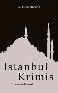 Abbildung von: Istanbul Krimis - tredition