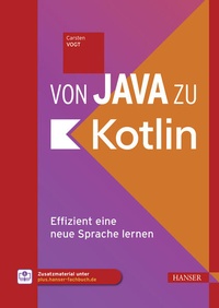 Enlarge image Cover: Von Java zu Kotlin - Hanser