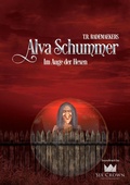 Cover: Alva Schummer - Im Auge der Hexen - tredition GmbH