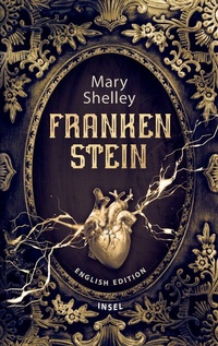 Abbildung von: Frankenstein Or the Modern Prometheus - Insel