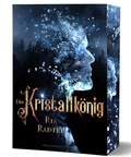 Cover: Der Kristallk&ouml;nig - Drachenmond Verlag GmbH