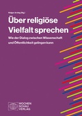 Cover: &Uuml;ber religi&ouml;se Vielfalt sprechen - Wochenschau Verlag