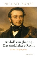 Cover: Rudolf von Jhering - Das unsichtbare Recht - Wallstein