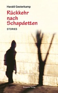 Cover: R&uuml;ckkehr nach Schapdetten - Renneritz Verlag