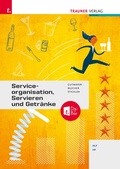 Cover: Serviceorganisation, Servieren und Getr&auml;nke + TRAUNER-DigiBox - Trauner Verlag