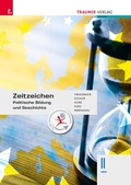 Cover: Zeitzeichen - Politische Bildung und Geschichte II HAK - Trauner Verlag