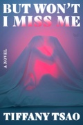 Cover: But Won't I Miss Me - HarperCollins