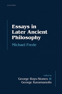 Abbildung von: Essays in Later Ancient Philosophy - Oxford University Press