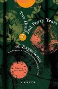 Cover: Two Hundred and Forty Years of Experience - First Story Limited