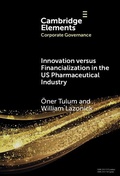 Cover: Innovation versus Financialization in the US Pharmaceutical Industry - Cambridge University Press